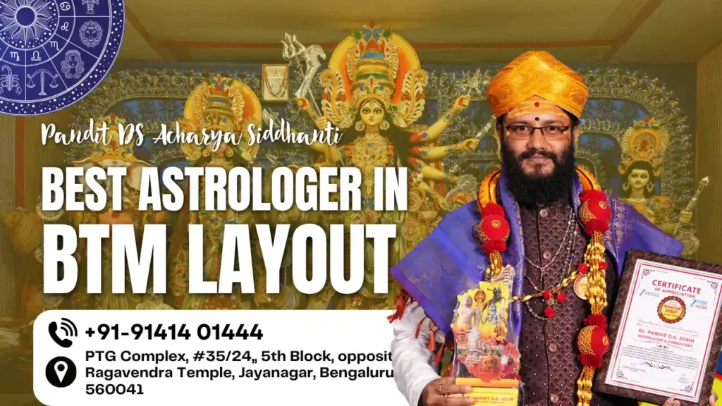Best astrologer in BTM Layout Bangalore